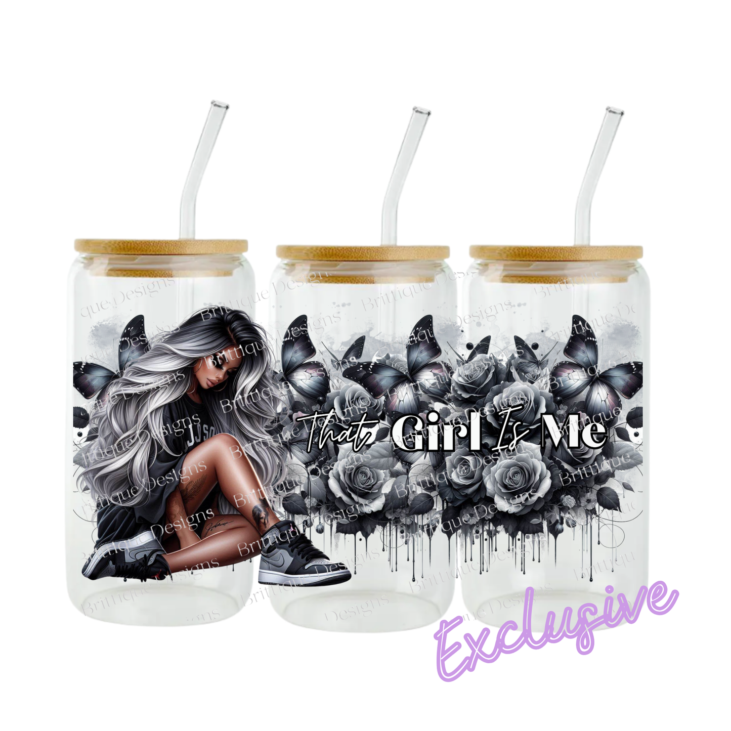 That Girl Is Me | 16oz UV DTF Exclusive