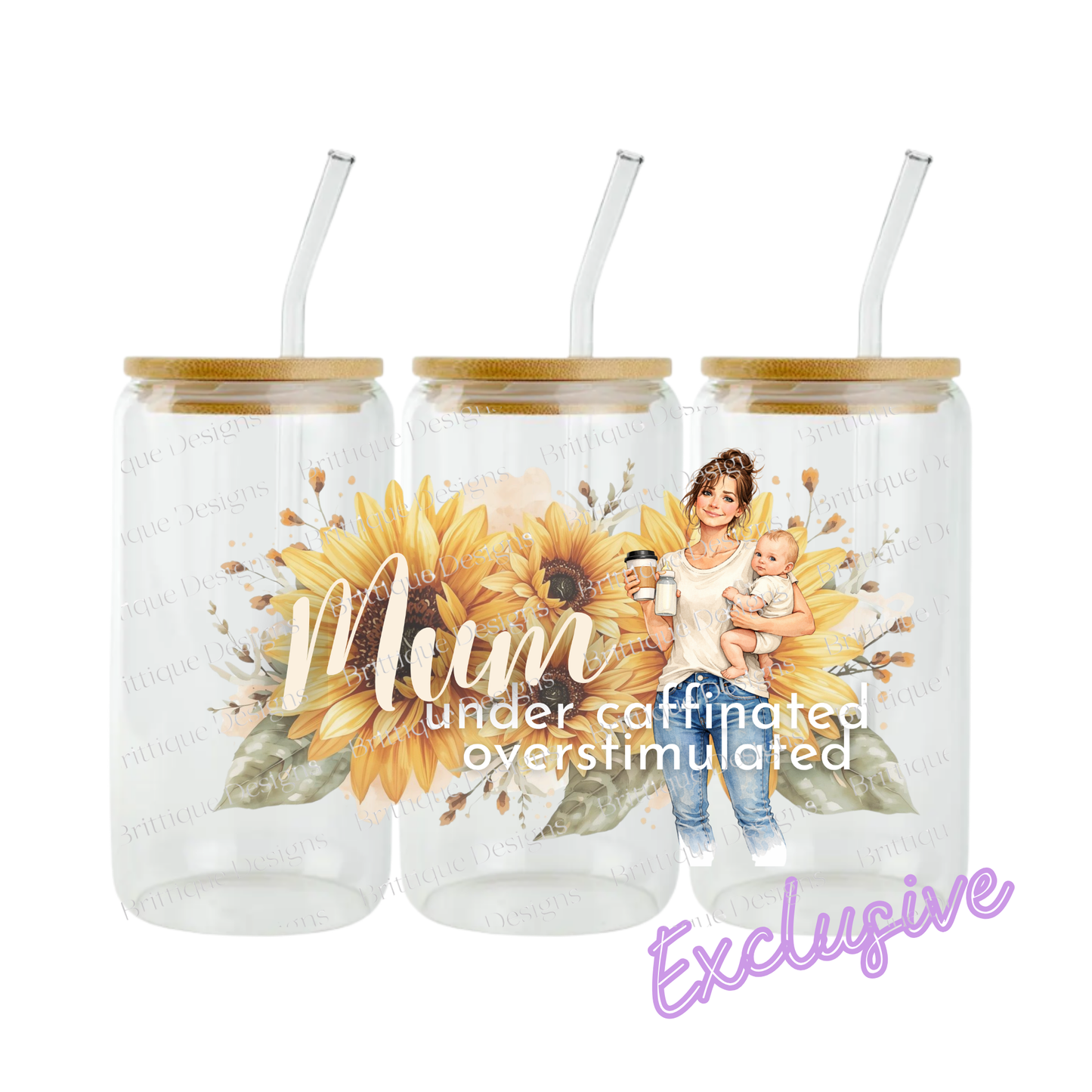 Mum - Under Caffinated Overstimulated | 16oz UV DTF Exclusive