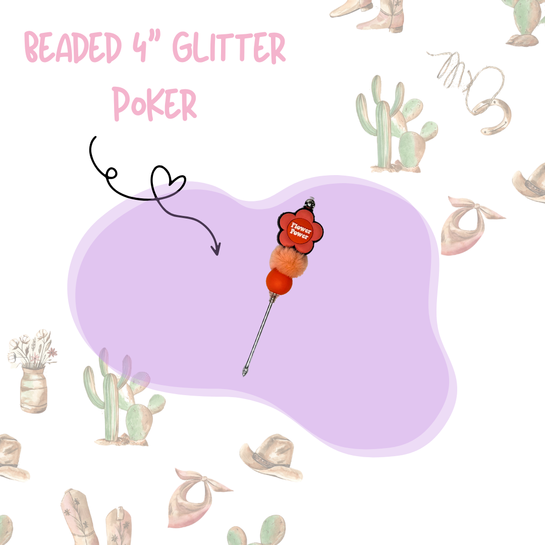 'Flower Power' 4" Glitter Poker