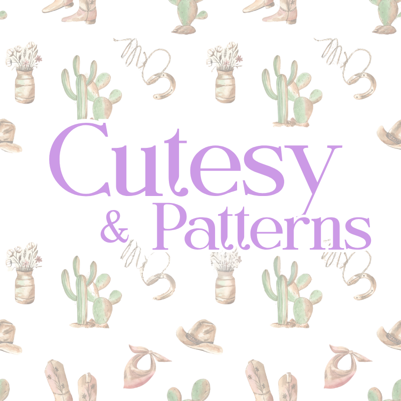 Cutesy + Patterns