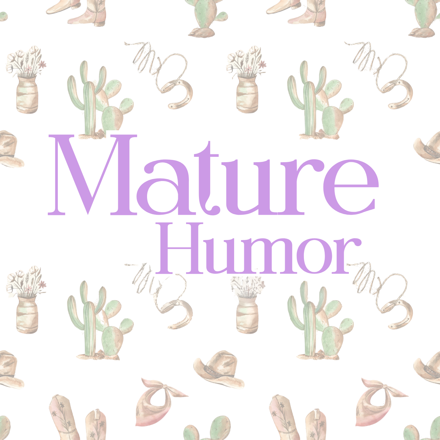 Mature Humor