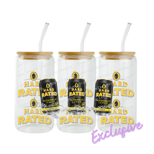 H4rd Rat3d | 16oz UV DTF Exclusive