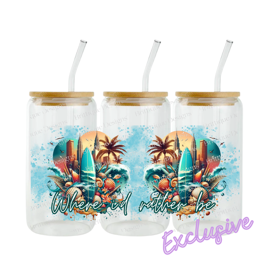 Where Id Rather Be | 16oz UV DTF Exclusive