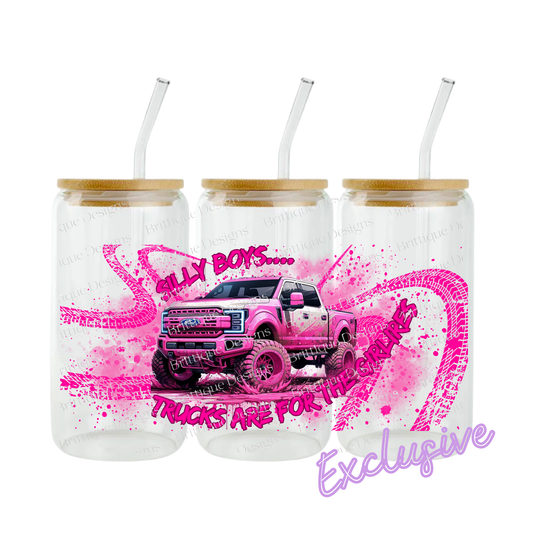Trucks Are For The Girls | 16oz UV DTF Exclusive