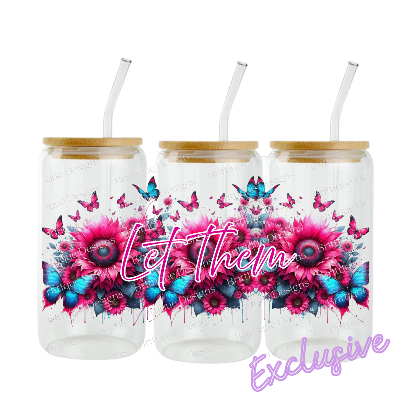 Let Them | 16oz UV DTF Exclusive