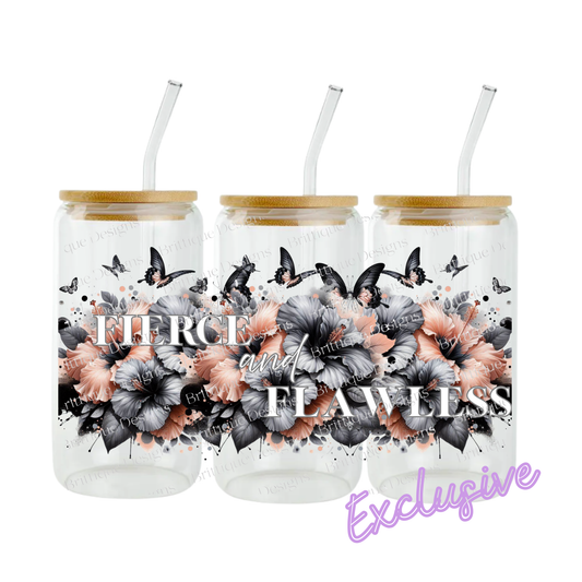 Fierce & Flawless | 16oz UV DTF Exclusive