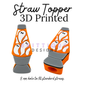 Straw Toppers | 3D Printed | 8mm Hole