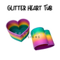 Glitter Heart Tub