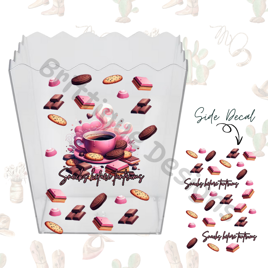 Snacks Before Tantrums | Popcorn Bucket UV DTF